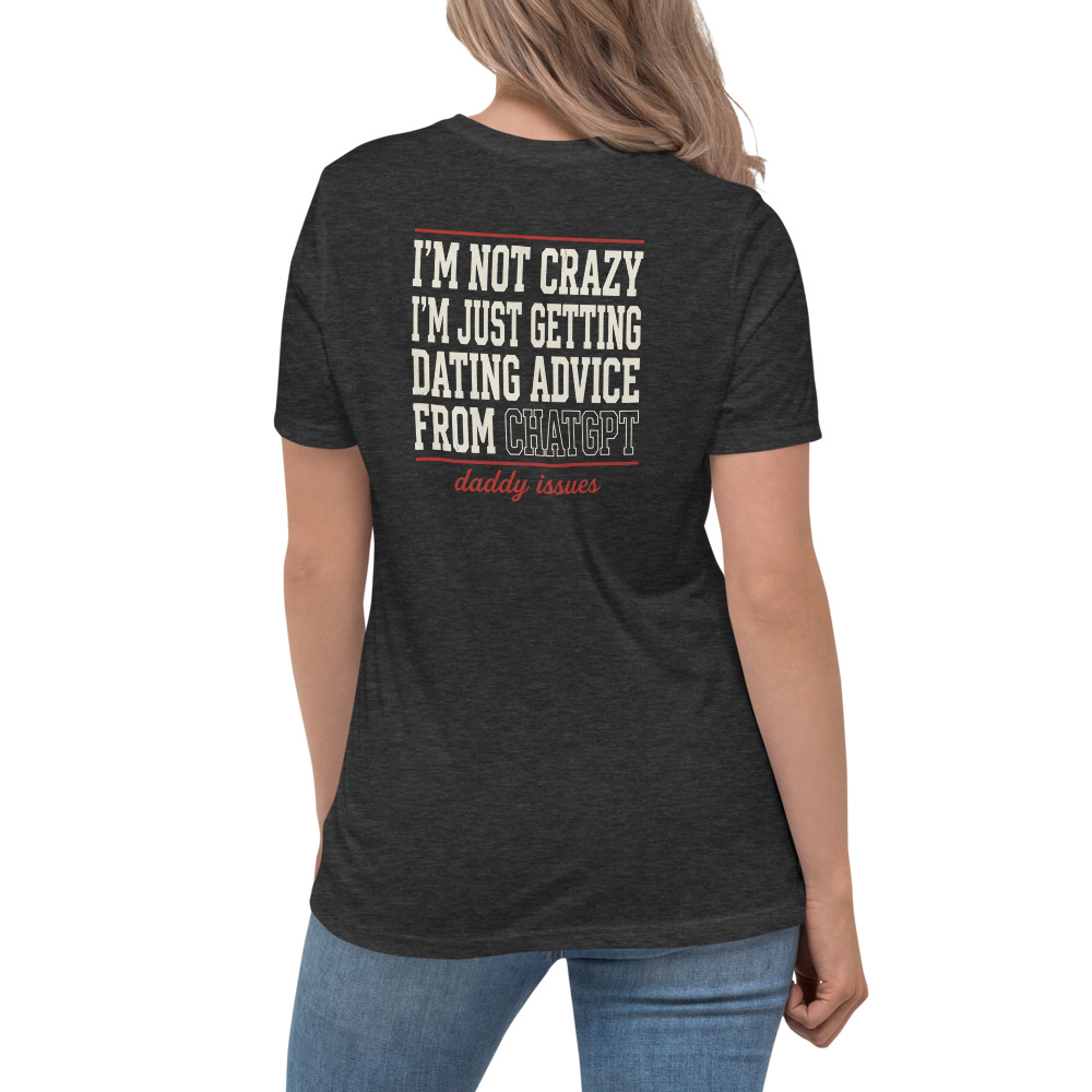Dating Advice From ChatGPT — Varsity on a dark grey shirt