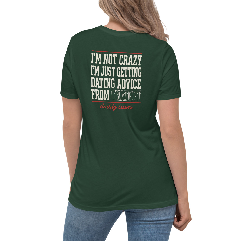 Dating Advice From ChatGPT — Varsity on a forest shirt