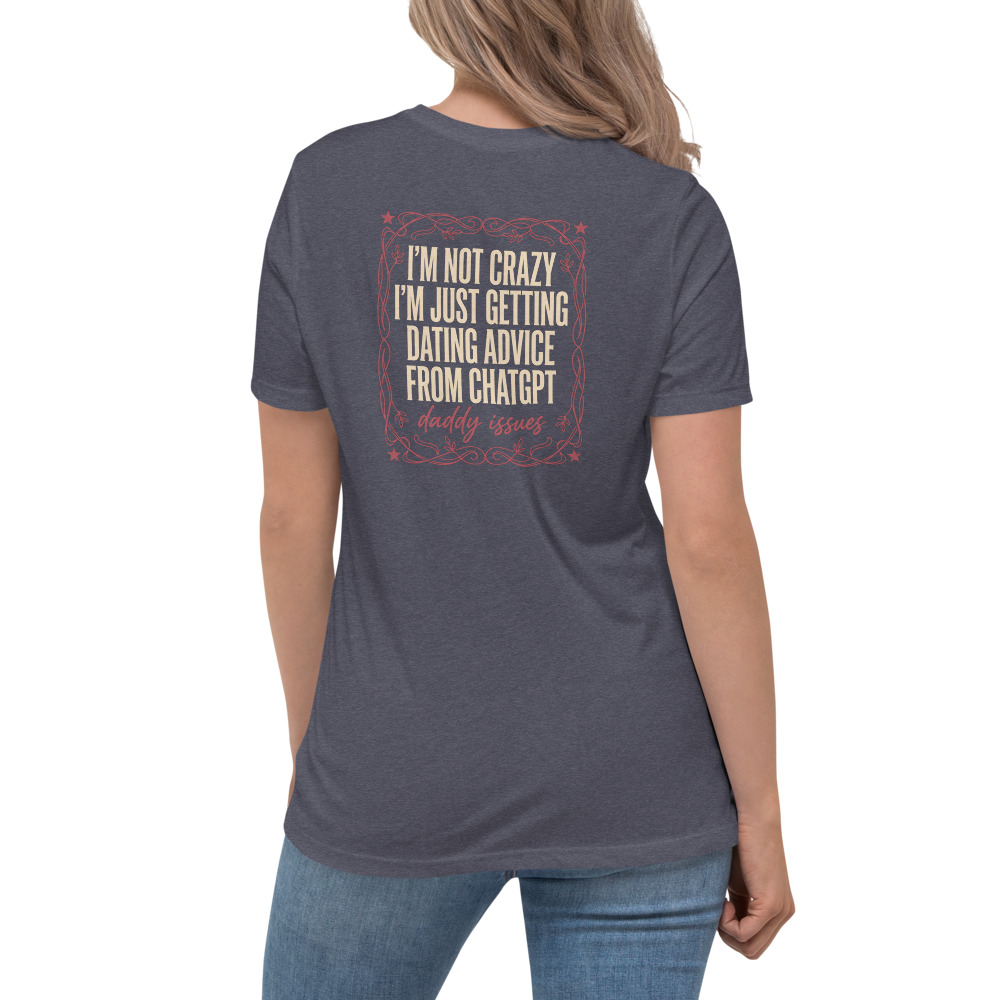 Dating Advice From ChatGPT on a hthr navy shirt