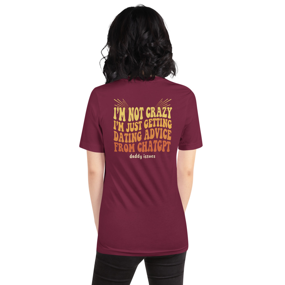 Dating Advice From ChatGPT — Groovy on a maroon shirt