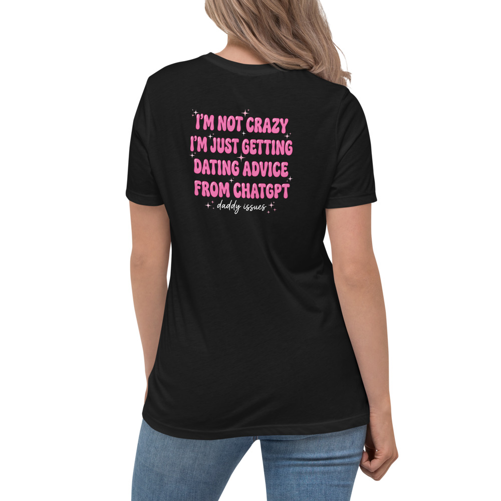 Dating Advice From ChatGPT — Y2K on a black shirt