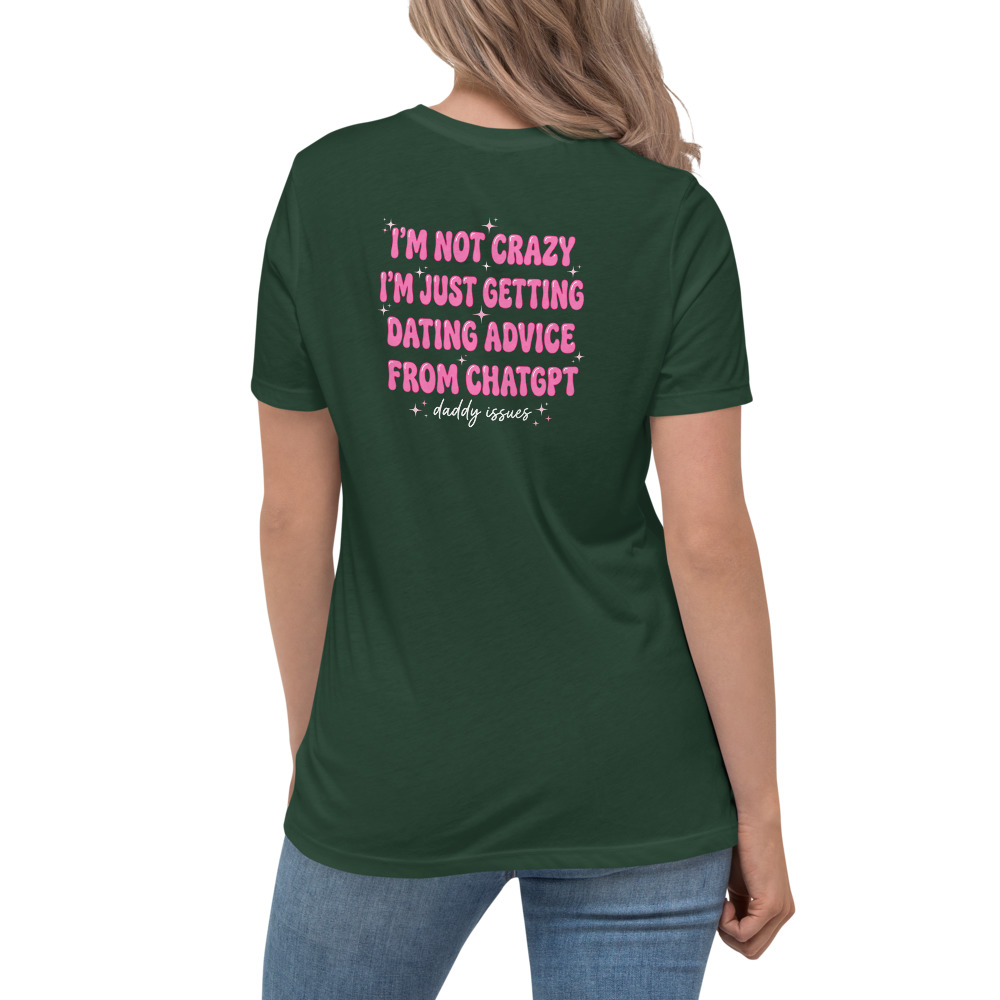 Dating Advice From ChatGPT — Y2K on a forest shirt